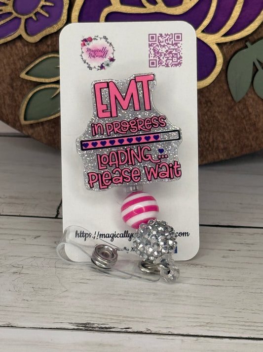 EMT In Progress Badge Reel