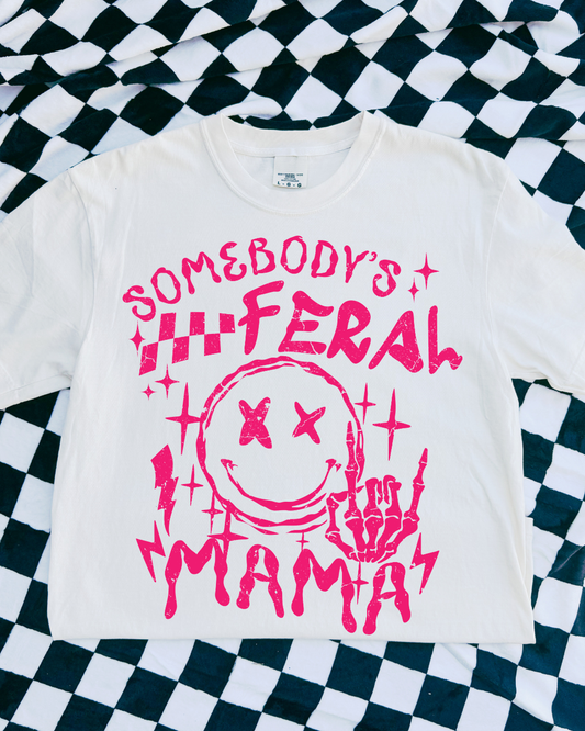 Somebody's Feral Mama - Pink