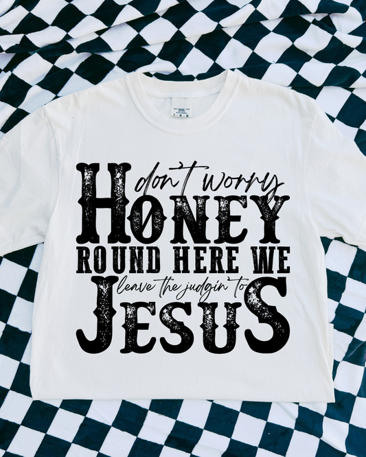 Leave The Judgin' To Jesus