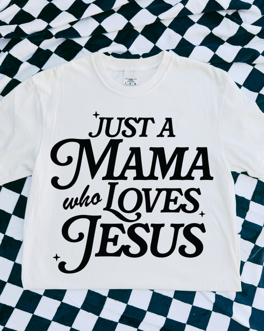 Jesus Loving Mama
