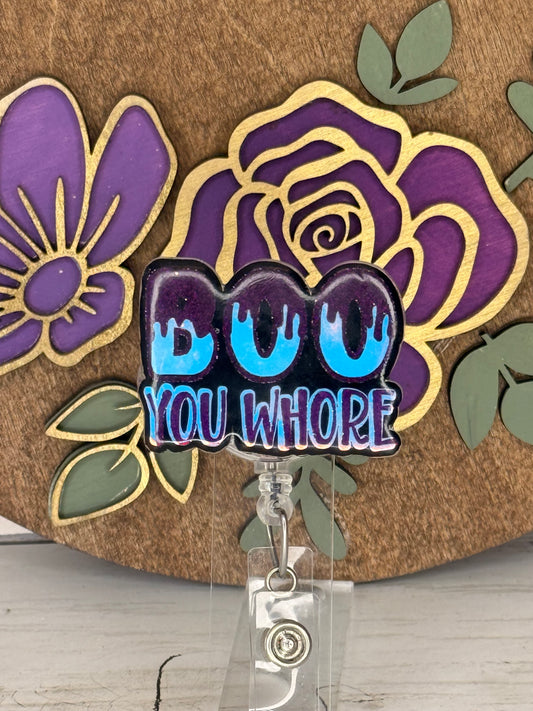 Dark Boo You Whore Badge Topper