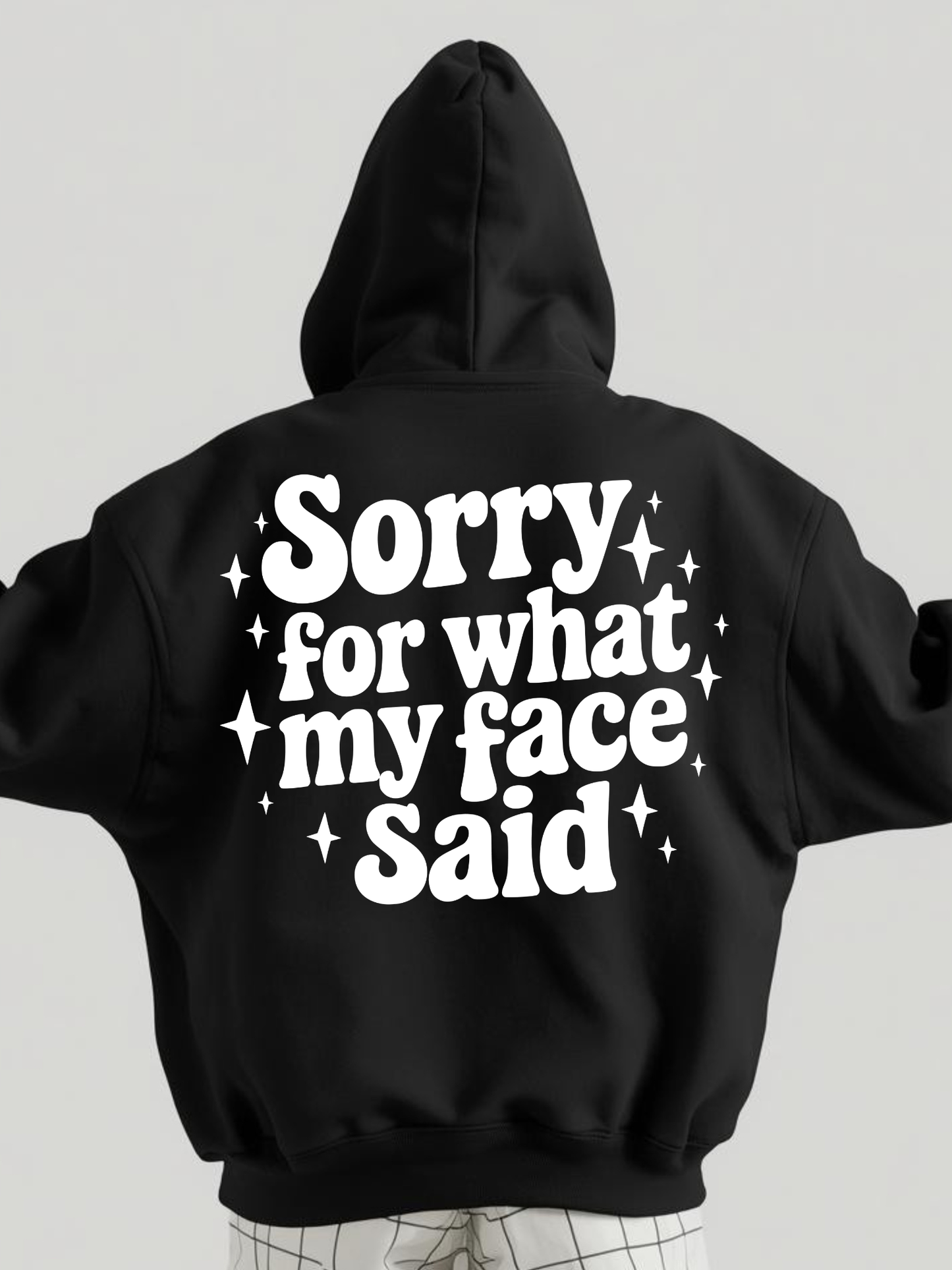 Sorry For My Face White