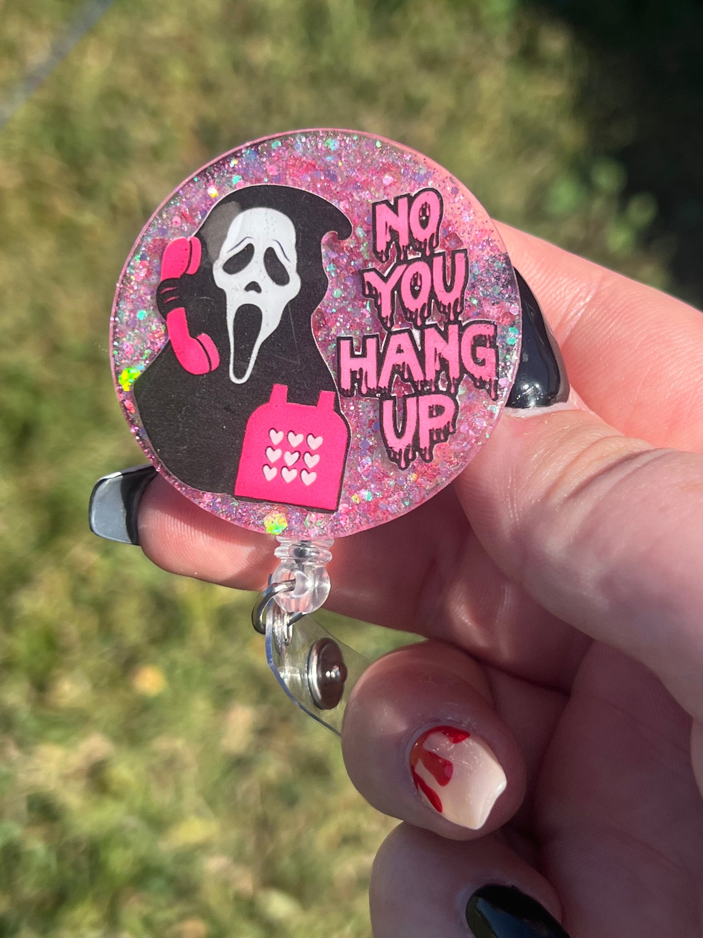 No You Hang Up Badge Reel