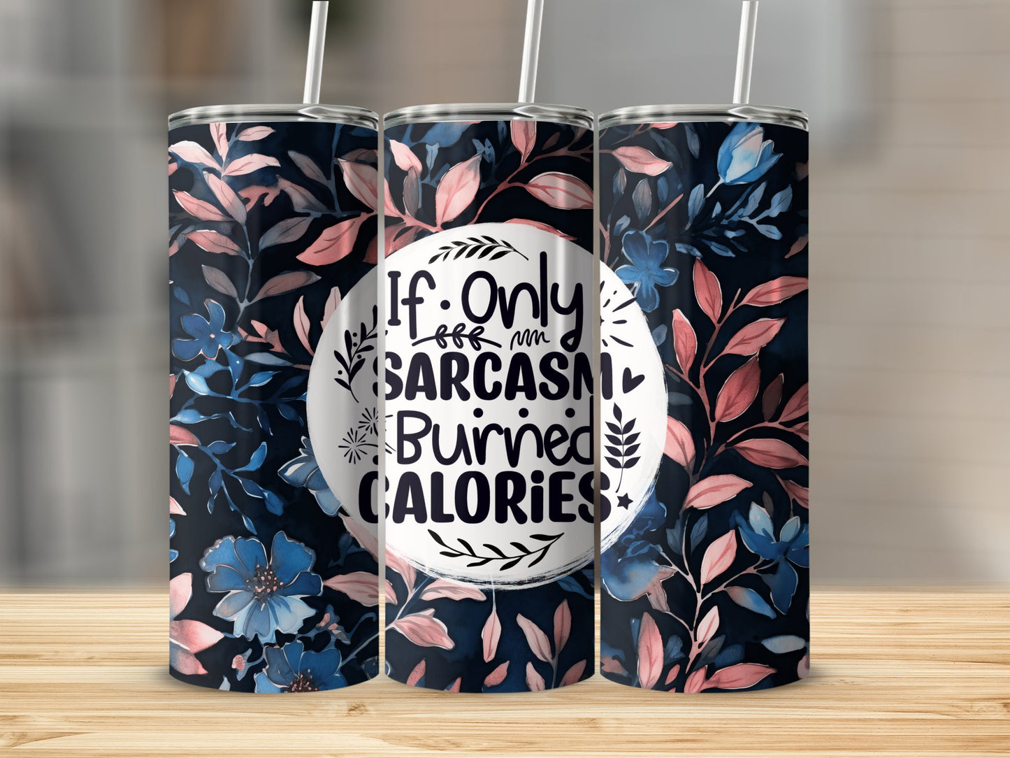 Sarcastic Tumblers 3